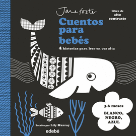 CUENTOS PARA BEBES BLANCO NEGRO Y AZUL 3-6 MESES