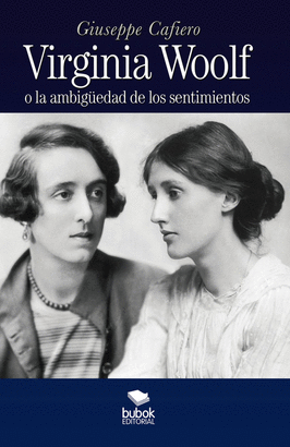 VIRGINIA WOOLF LA AMBIGUEDAD DE LOS SENTIMIENTOS