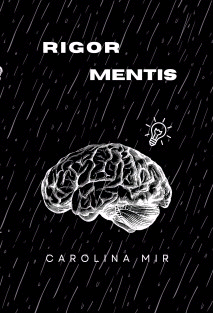 RIGOR MENTIS