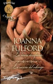 NOVIA DESAFIANTE LA / LA CARICIA DEL VIKINGO