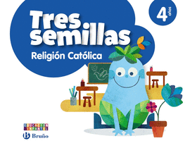 RELIGIÓN 4 AÑOS TRES SEMILLAS 2014