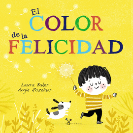 COLOR DE LA FELICIDAD EL