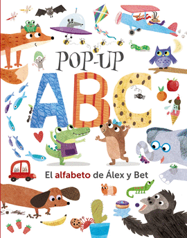 ABC EL ALFABETO DE ÁLEX Y BET