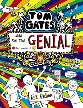 TOM GATES 17 UNA SALIDA GENIAL  DE VERDAD