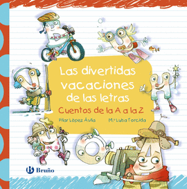 DIVERTIDAS VACACIONES DE LAS LETRAS LAS