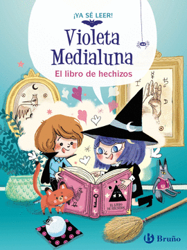 VIOLETA MEDIALUNA 1 EL LIBRO DE HECHIZOS