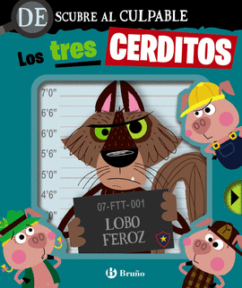 DESCUBRE AL CULPABLE LOS TRES CERDITOS