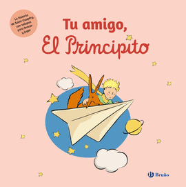 TU AMIGO EL PRINCIPITO