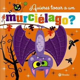 QUIERES TOCAR A UN MURCIELAGO