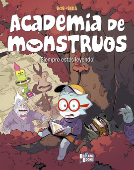 ACADEMIA DE MONSTRUOS 2 SIEMPRE ESTAS LEYENDO