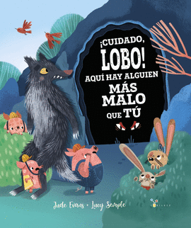 CUIDADO LOBO AQUI HAY ALGUIEN MAS MALO QUE TU