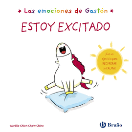 EMOCIONES DE GASTON ESTOY EXCITADO LAS