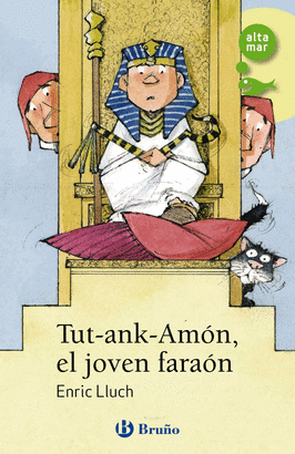 TUT ANK AMON EL JOVEN FARAON