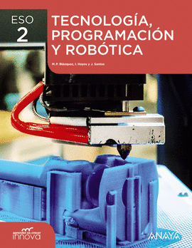 TECNOLOGIA PROGRAMACION Y ROBOTICA 2 ESO MADRID