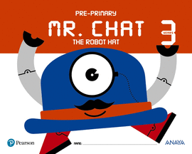 MR CHAT THE ROBOT HAT 3 YEARS INGLES 3 AÑOS