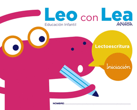 LECTOESCRITURA LEO CON LEA INICIACION