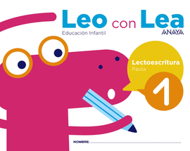 LECTOESCRITURA LEO CON LEA 1 PAUTA