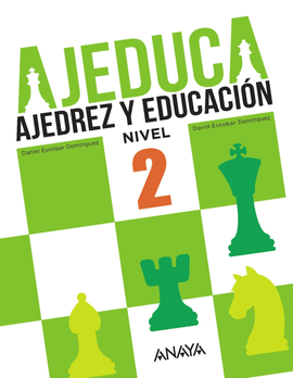AJEDUCA 2 PRIMARIA AJEDREZ Y EDUCACION
