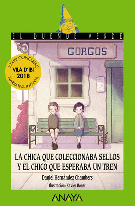 CHICA QUE COLECCIONABA SELLOS Y EL CHICO QUE ESPERABA UN TREN
