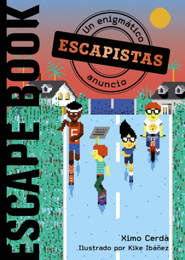 ESCAPISTAS UN ENIGMATICO ANUNCIO