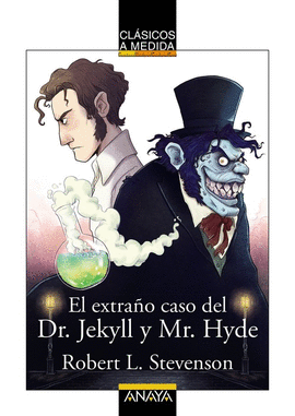 EXTRAÑO CASO DEL DR JEKYLL Y MR HYDE EL