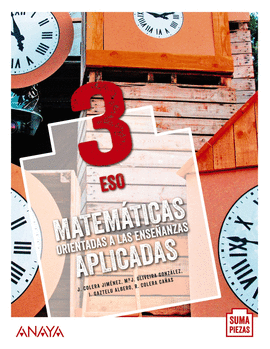 MATEMÁTICAS ORIENTADAS A LAS ENSEÑANZAS APLICADAS 3. + DUAL FOCUS.