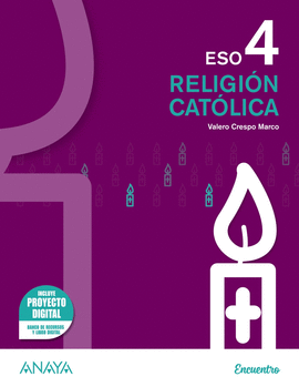 RELIGION CATOLICA 4 ESO ENCUENTRO ANDALUCIA ED 2021