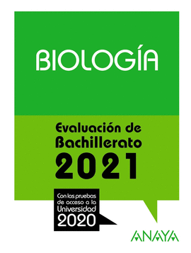 BIOLOGÍA EVALUACION DE BACHILLERATO 2021