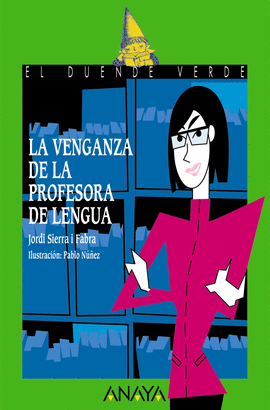 VENGANZA DE LA PROFESORA DE LENGUA