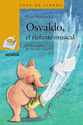 OSVALDO EL ELEFANTE MUSICAL