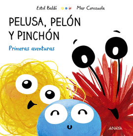 PELUSA PELON Y PINCHON