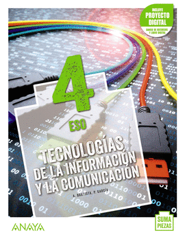 TECNOLOGIAS DE LA INFORMACION Y LA COMUNICACION 4 ESO ANDALUCIA ED 2021