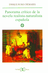 PANORAMA CRITICO DE LA NOVELA REALISTA-NATURALISTA ESPAÑOLA