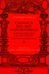 CRONICA DEL REY DON RODRIGO POSTRIMERO REY DE LOS GODOS II