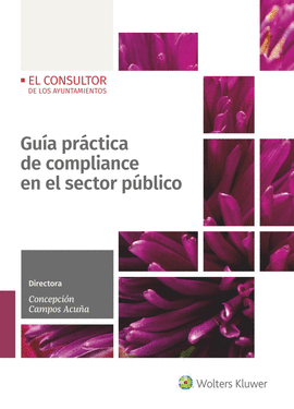 GUIA PRACTICA DE COMPLIANCE EN EL SECTOR PUBLICO