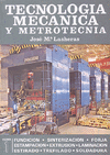 TECNOLOGIA MECANICA Y METROTECNIA 2 VOLS