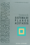 GEOMETRIA DESCRIPTIVA TOMO 2 SISTEMA DE PLANOS ACOTADOS