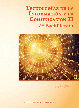TECNOLOGIAS  DE LA INFORMACION Y COMUNICACION II - 2º BACHILLERATO