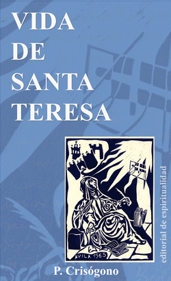 VIDA DE SANTA TERESA