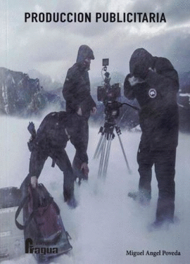 PRODUCCIÓN PUBLICITARIA