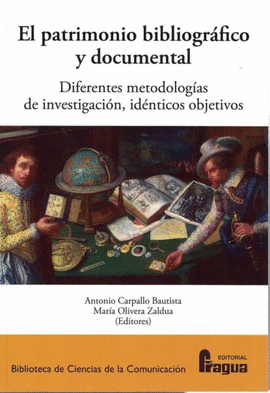 PATRIMONIO BIBLIOGRAFICO Y DOCUMENTAL EL
