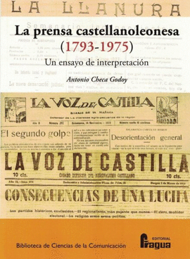 PRENSA CASTELLANOLEONESA 1793 - 1975 LA