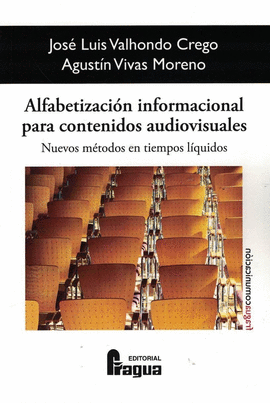 ALFABETIZACION INFORMACIONAL PARA CONTENIDOS AUDIOVISUALES