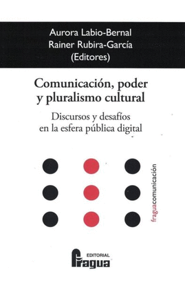COMUNICACION PODER Y PLURALISMO CULTURAL