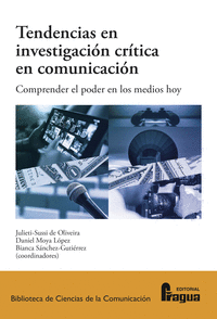 TENDENCIAS EN INVESTIGACION CRITICA EN COMUNICACION