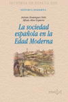 SOCIEDAD ESPAÑOLA EN LA EDAD MODERNA