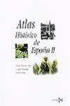 ATLAS HISTORICO DE ESPAÑA II