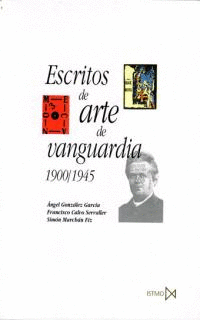 ESCRITOS DE ARTE DE VANGUARDIA 1900 - 1945