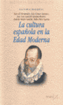 CULTURA ESPAÑOLA EN LA EDAD MODERNA