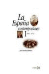 ESPAÑA CONTEMPORANEA I 1808 1874